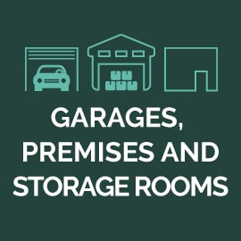 Garages, premises and storage rooms
